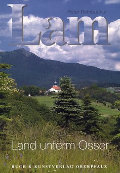 Lam - Land unterm Osser