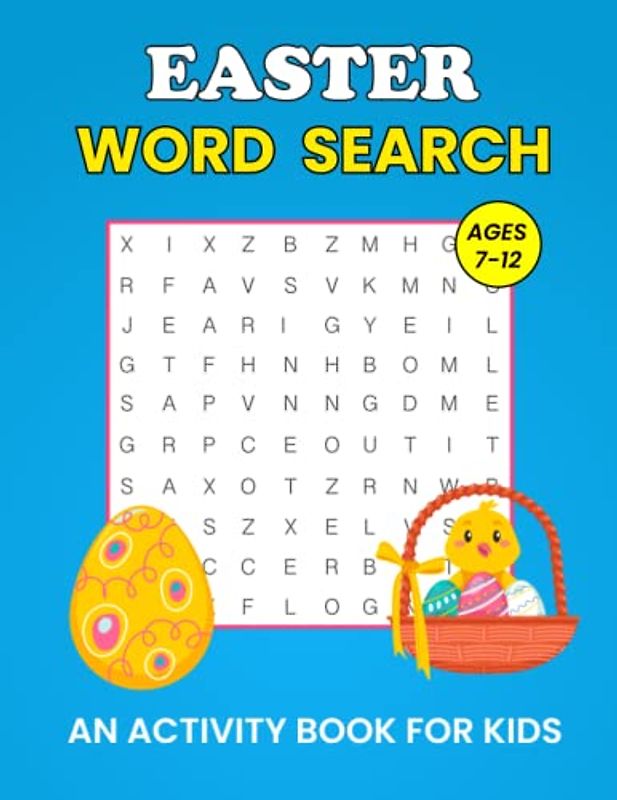 Happy Easter Word Search for Kids: Easter Basket Stuffers Fun and Challenging Easter Day Word Search Puzzles for Kids and Teens Ages 7-12