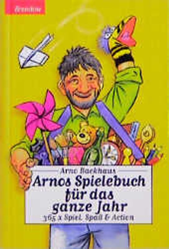 Arnos Spielebuch für die ganze Familie