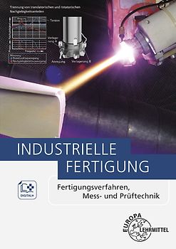 Industrielle Fertigung