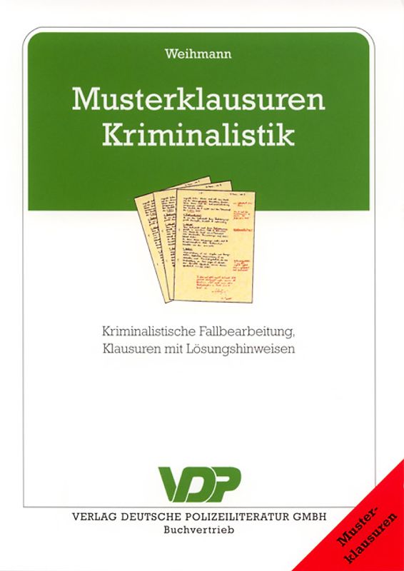 Musterklausuren Kriminalistik