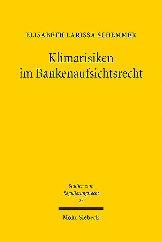 Klimarisiken im Bankenaufsichtsrecht