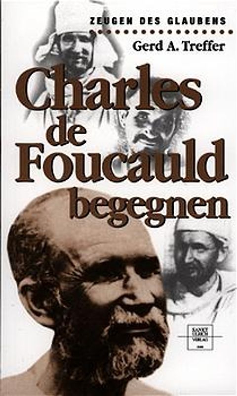 Charles de Foucauld begegnen
