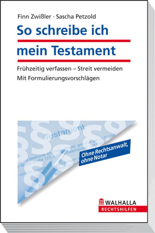 So schreibe ich mein Testament