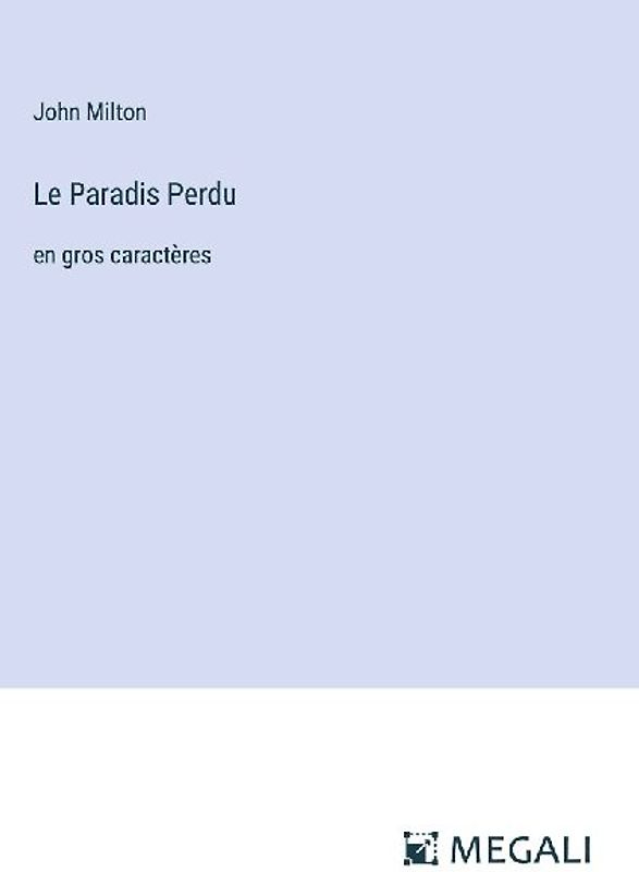 Le Paradis Perdu