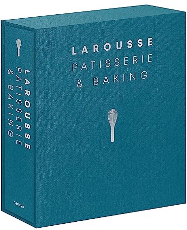 Larousse Patisserie and Baking