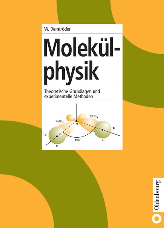 Molekülphysik