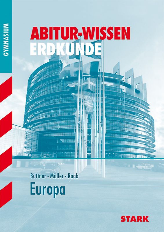 STARK Abitur-Wissen - Erdkunde Europa