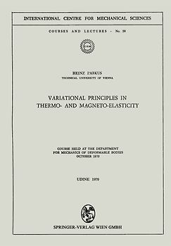 Variational Principles in Thermo- and Magneto-Elasticity