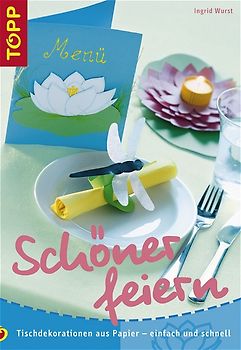 Schöner feiern!