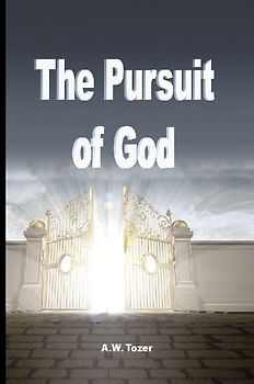 The Pursuit of God