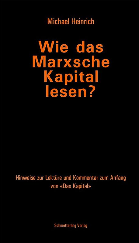 Wie das Marxsche "Kapital" lesen