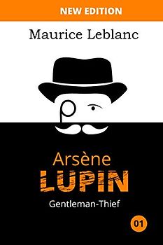 Arsene Lupin, Gentleman-Thief