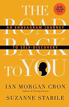 The Road Back to You: An Enneagram Journey to Self-Discovery (Road Back to You Set)