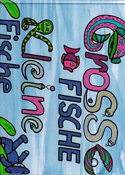 Grosse Fische - kleine Fische