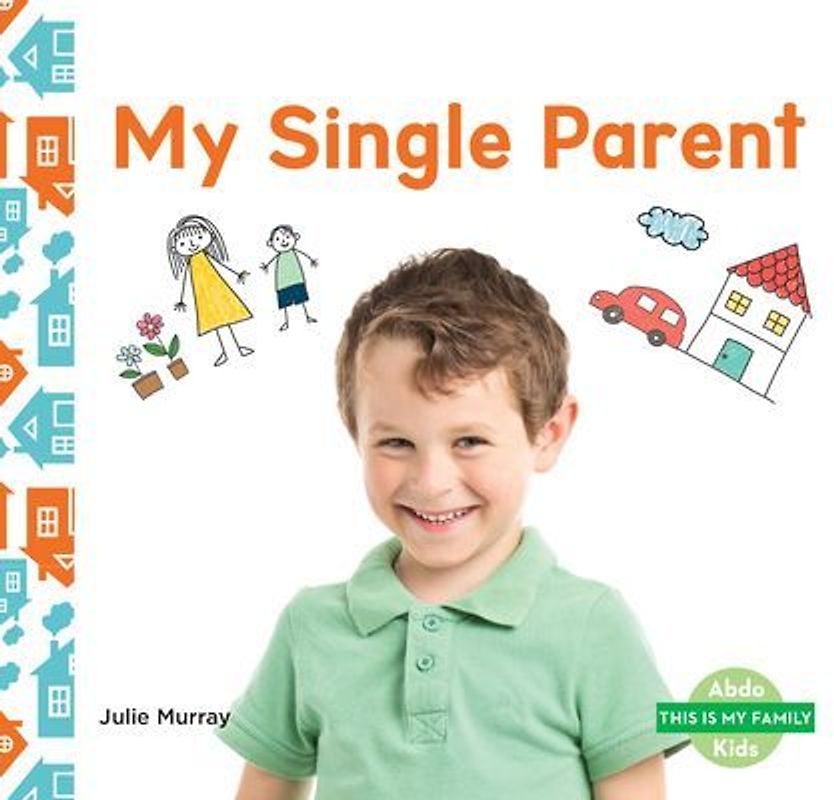 My Single Parent