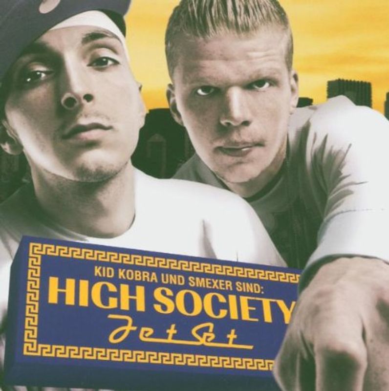High Society: Kobra & Smexer - Jetset
