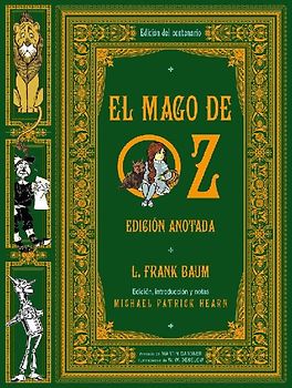El mago de Oz. Edición anotada