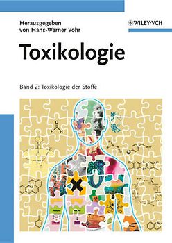 Toxikologie. Band 2: Toxikologie der Stoffe