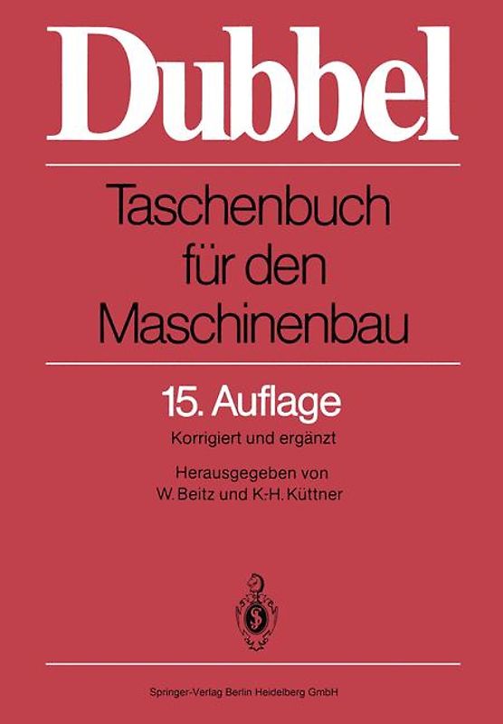 Dubbel: Taschenbuch für den Maschinenbau