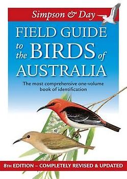 Simpson & Day - Field Guide to the Birds of Australia