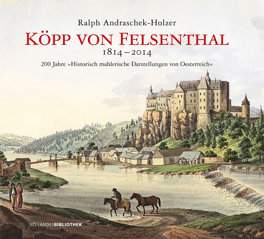 Köpp von Felsenthal 1814–2014