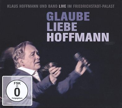 Klaus Hoffmann - Glaube Liebe Hoffmann