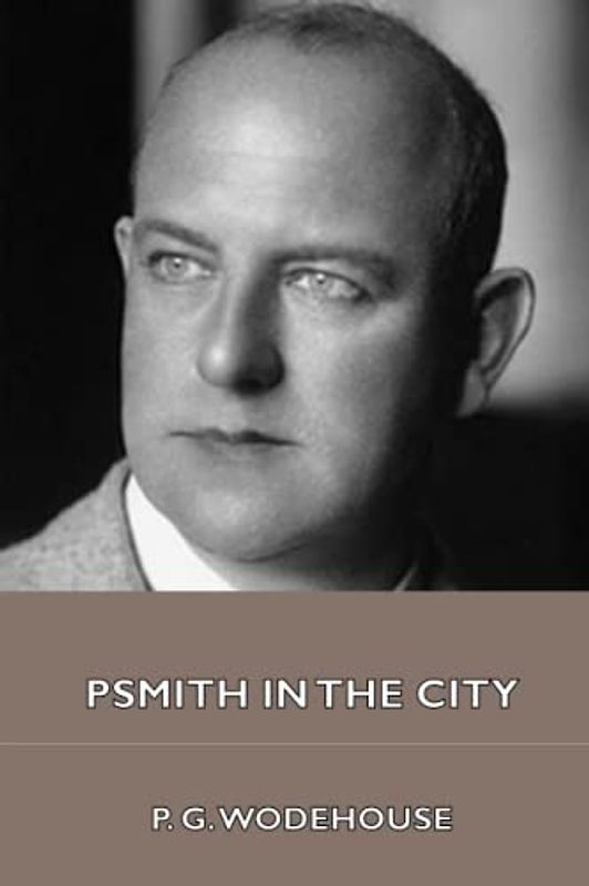 Psmith in the City