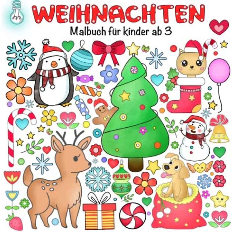 Weihnachten Malbuch für Kinder ab 3: Weihnachtsmalbuch für Mädchen und Jungen mit wunderschönen Motiven . Nikolaus Geschenk für Kinder