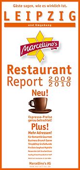 Marcellino's Restaurant Report / Leipzig Restaurant Report 2009/2010