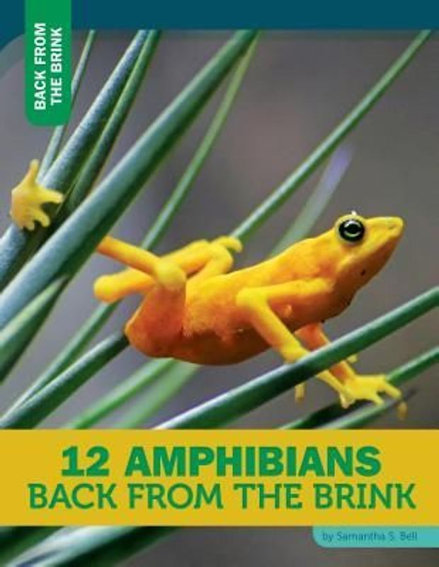 12 Amphibians Back from the Brink