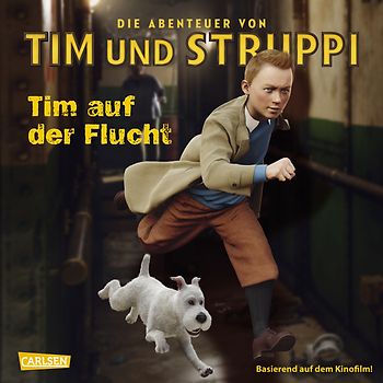 Die Abenteuer von Tim und Struppi  Tim auf der Flucht