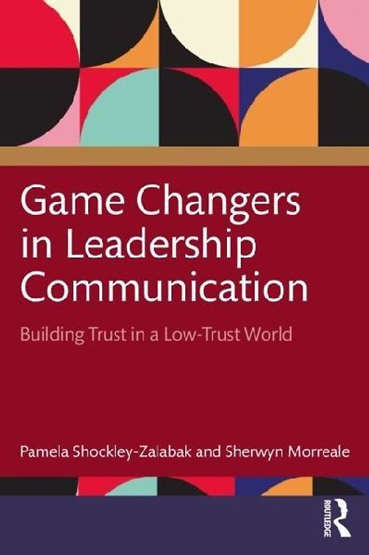 Game Changers in Leadership Communication