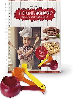 Kinderleichte Becherküche - Plätzchen, Kekse, Cookies & Co. (Band 3)