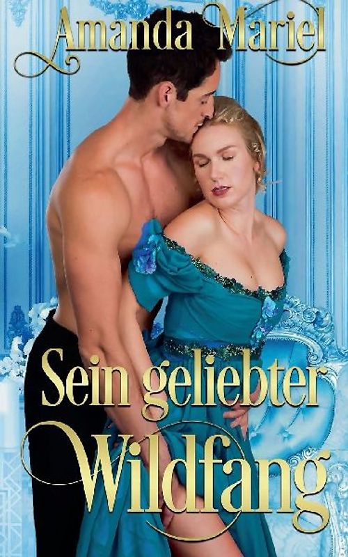 Sein geliebter Wildfang