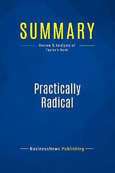 Summary: Practically Radical