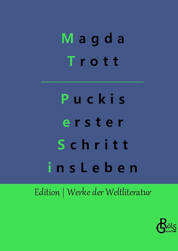 Puckis erster Schritt ins Leben