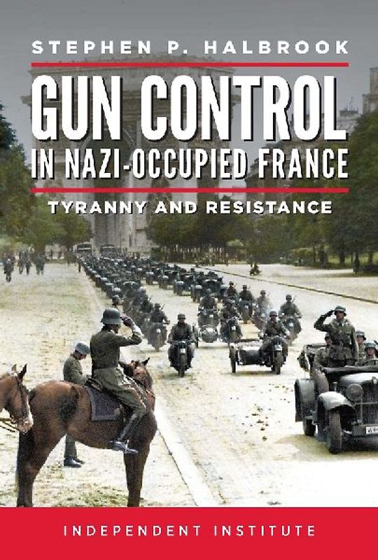 Gun Control in Nazi-Occupied France