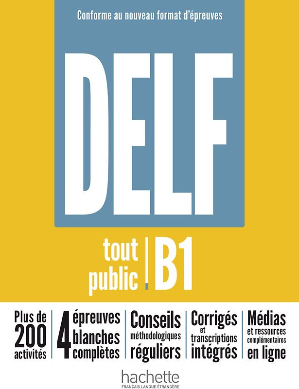 DELF tout public B1 – Conforme au nouveau format d’épreuves