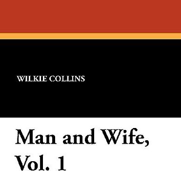 Man and Wife, Vol. 1