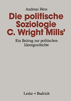 Die politische Soziologie C. Wright Mills’