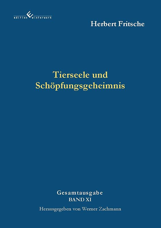 Tierseele und Schöpfungsgeheimnis