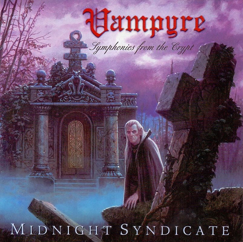 Midnight Syndicate - Vampyre: Symphonies from the Crypt [Import]