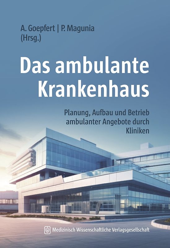 Das ambulante Krankenhaus