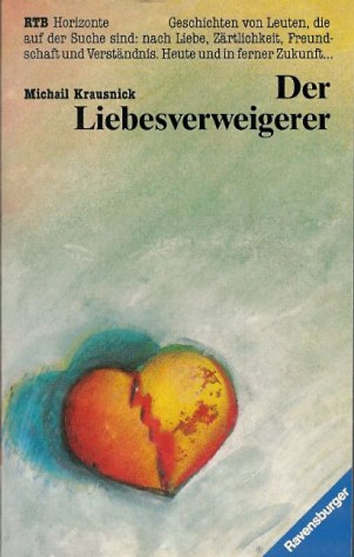 Der Liebesverweigerer