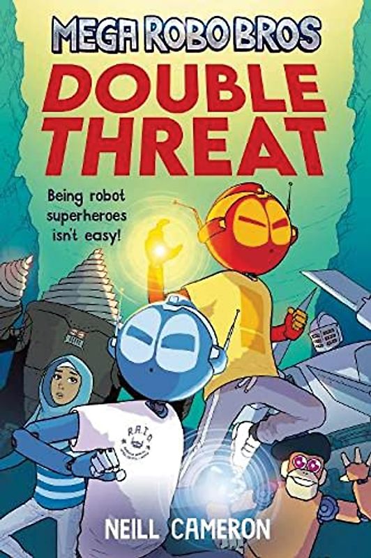 Mega Robo Bros 2: Double Threat (a Phoenix Comic Book)