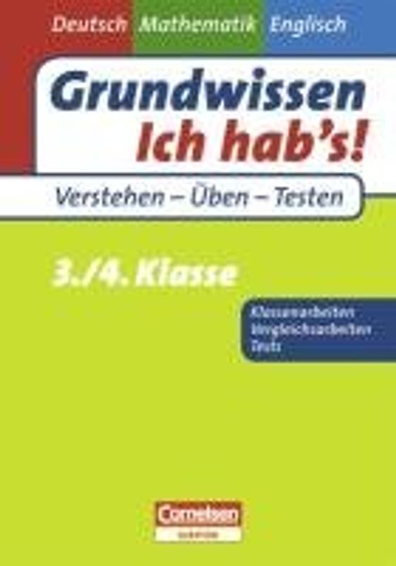 Grundwissen – Ich hab's! – Deutsch, Mathematik, Englisch 3./4. Klasse