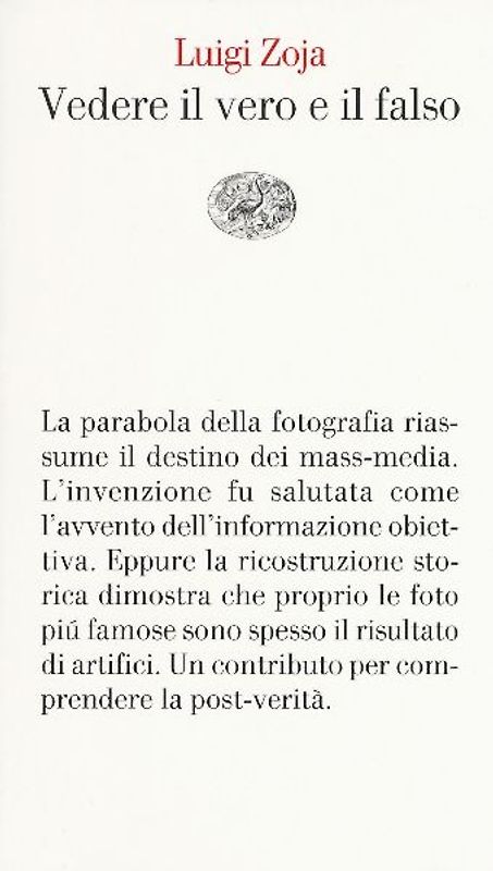 Vedere il vero e il falso