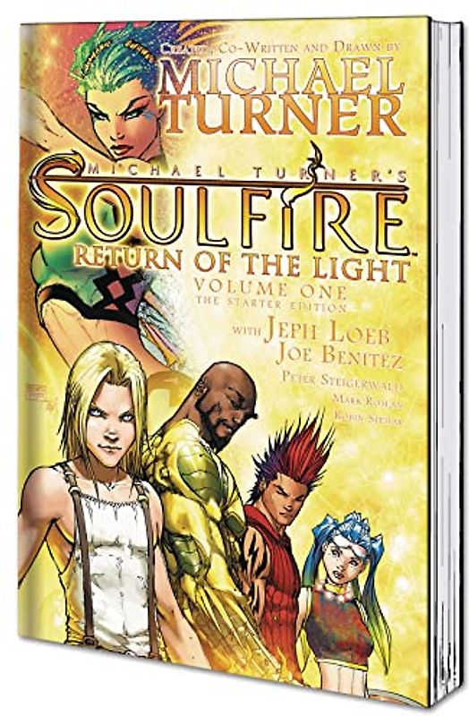 Soulfire Volume 1: Return of the Light: The Starter Edition (Michael Turner's Soulfire)