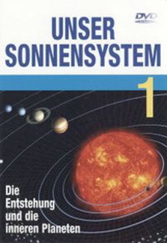 Unser Sonnensystem 1 - Die Entstehung und die... DVD